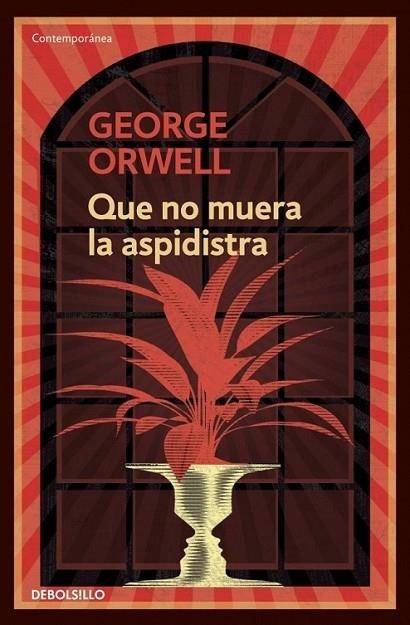 Que no muera la aspidistra | 9788499890913 | George Orwell | Librería Castillón - Comprar libros online Aragón, Barbastro