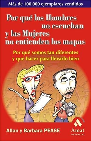 POR QUE LOS HOMBRES NO ESCUCHAN Y LAS MUJERES NO ENTIENDEN LOS MAPAS | 9788497350143 | PEASE, ALLAN | Librería Castillón - Comprar libros online Aragón, Barbastro