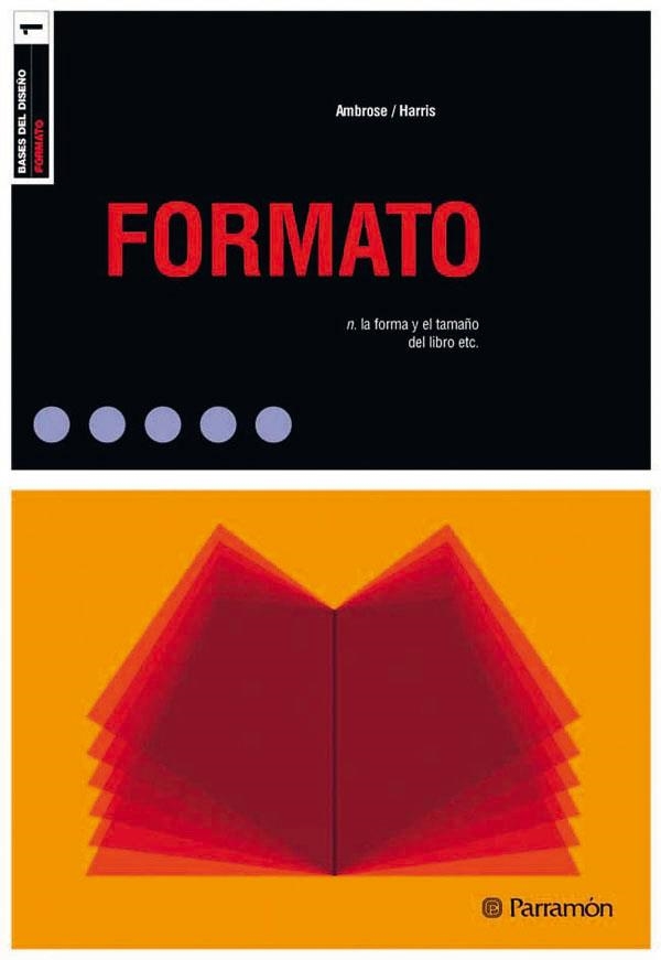FORMATO (BASES DEL DISEÑO) | 9788434226739 | AMBROSE, GAVIN | Librería Castillón - Comprar libros online Aragón, Barbastro