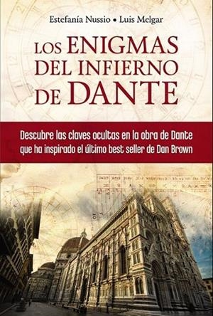 Los enigmas del infierno de Dante | 9788441534025 | Nussio, Estefanía; Melgar, Luis | Librería Castillón - Comprar libros online Aragón, Barbastro