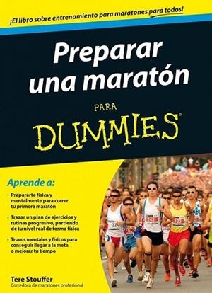 Preparar una maratón para Dummies | 9788432902031 | Stouffer, Tere | Librería Castillón - Comprar libros online Aragón, Barbastro