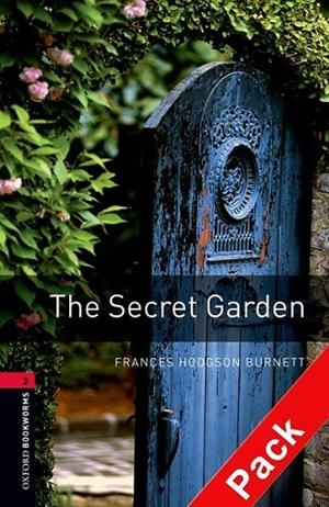 THE SECRET GARDEN CD PK ED 08 - OBL3 | 9780194793117 | HODGSON BURNETT, FRANCES | Librería Castillón - Comprar libros online Aragón, Barbastro