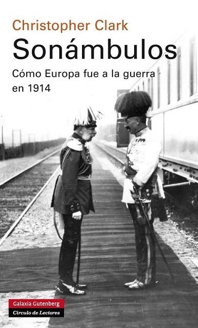 Sonámbulos | 9788415863755 | Clark, Christopher | Librería Castillón - Comprar libros online Aragón, Barbastro