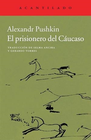 El prisionero del Cáucaso | 9788415689966 | Pushkin, Alexandr | Librería Castillón - Comprar libros online Aragón, Barbastro