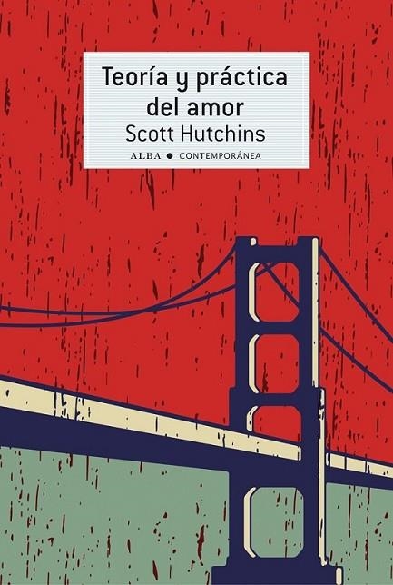 Teoría y práctica del amor | 9788484289647 | Hutchins, Scott | Librería Castillón - Comprar libros online Aragón, Barbastro