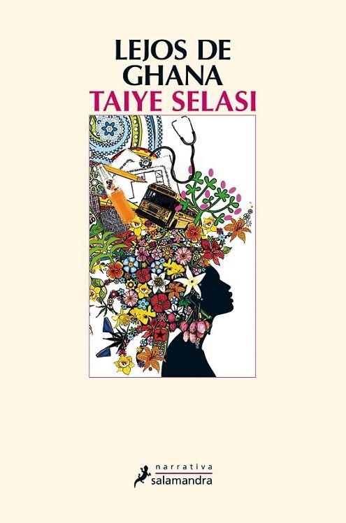 Lejos de Ghana | 9788498385694 | Taiye Selasi | Librería Castillón - Comprar libros online Aragón, Barbastro