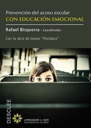 Prevención del acoso escolar con educación emocional | 9788433026927 | Bisquerra Alzina, Rafael y otros | Librería Castillón - Comprar libros online Aragón, Barbastro