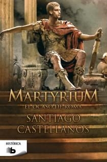 Martyrium | 9788498729252 | Castellanos Garcia, Santiago Miguel | Librería Castillón - Comprar libros online Aragón, Barbastro