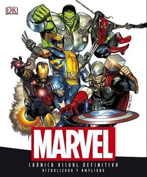 Marvel. Crónica visual definitiva | 9781409348290 | Marvel | Librería Castillón - Comprar libros online Aragón, Barbastro