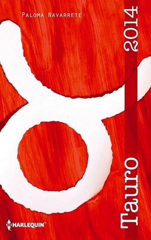 Tauro 2014 | 9788468732596 | Navarrete Varela, Paloma | Librería Castillón - Comprar libros online Aragón, Barbastro