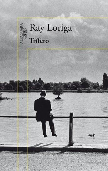 TRÍFERO | 9788420402888 | Ray Loriga | Librería Castillón - Comprar libros online Aragón, Barbastro