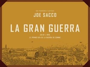 La gran guerra | 9788439727514 | SACCO, JOE | Librería Castillón - Comprar libros online Aragón, Barbastro