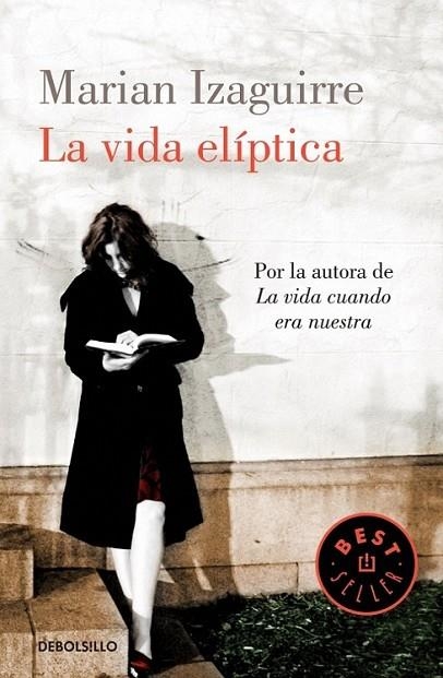 La vida elíptica | 9788490327999 | Marian Izaguirre | Librería Castillón - Comprar libros online Aragón, Barbastro