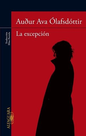 La excepción | 9788420415185 | Auður Ava Ólafsdóttir | Librería Castillón - Comprar libros online Aragón, Barbastro