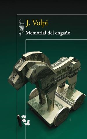Memorial del engaño | 9788420415970 | Jorge Volpi | Librería Castillón - Comprar libros online Aragón, Barbastro
