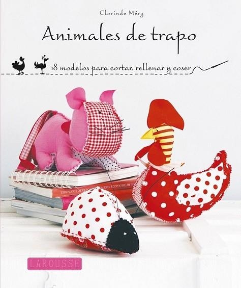 Animales de trapo | 9788415785125 | de Méry, Clorin | Librería Castillón - Comprar libros online Aragón, Barbastro