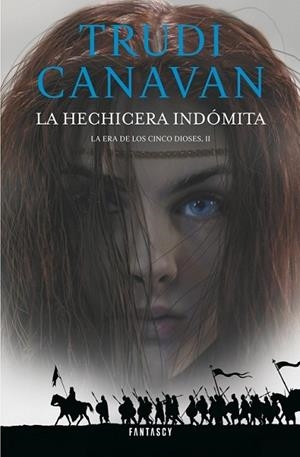 La hechicera indómita (La Era de los Cinco Dioses 2) | 9788415831150 | Trudi Canavan | Librería Castillón - Comprar libros online Aragón, Barbastro