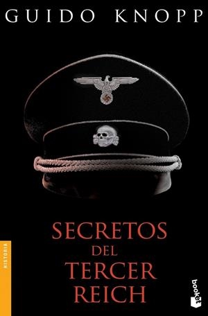 Secretos del Tercer Reich | 9788408123729 | Knopp, Guido | Librería Castillón - Comprar libros online Aragón, Barbastro