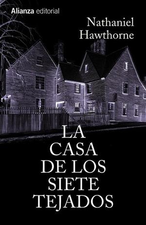 La Casa de los Siete Tejados | 9788420684024 | Hawthorne, Nathaniel | Librería Castillón - Comprar libros online Aragón, Barbastro