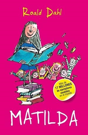 Matilda | 9788420417103 | Dahl, Roald | Librería Castillón - Comprar libros online Aragón, Barbastro