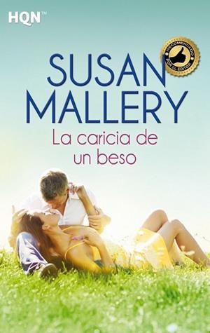 La caricia de un beso | 9788468740713 | Mallery, Susan | Librería Castillón - Comprar libros online Aragón, Barbastro