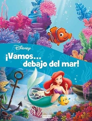 ¡Vamos... debajo del mar! | 9788444134598 | Walt Disney Company | Librería Castillón - Comprar libros online Aragón, Barbastro