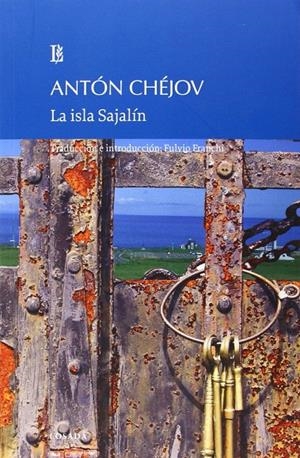 La isla Sajalin | 9789500399753 | Chejov, Anton Pavlovich | Librería Castillón - Comprar libros online Aragón, Barbastro