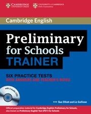 Preliminary for Schools Trainer Six Practice Tests with Answers, Teacher's Notes | 9780521174879 | Elliott, Sue; Gallivan, Liz | Librería Castillón - Comprar libros online Aragón, Barbastro