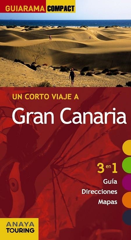 Gran Canaria - Guiarama ed.2014 | 9788499355986 | Hernández Bueno, Mario; Martínez i Edo, Xavier | Librería Castillón - Comprar libros online Aragón, Barbastro