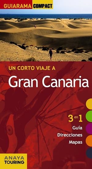 Gran Canaria - Guiarama ed.2014 | 9788499355986 | Hernández Bueno, Mario; Martínez i Edo, Xavier | Librería Castillón - Comprar libros online Aragón, Barbastro