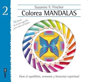 Colorea mandalas vol. II | 9788441433892 | Fincher, Susanne F. | Librería Castillón - Comprar libros online Aragón, Barbastro