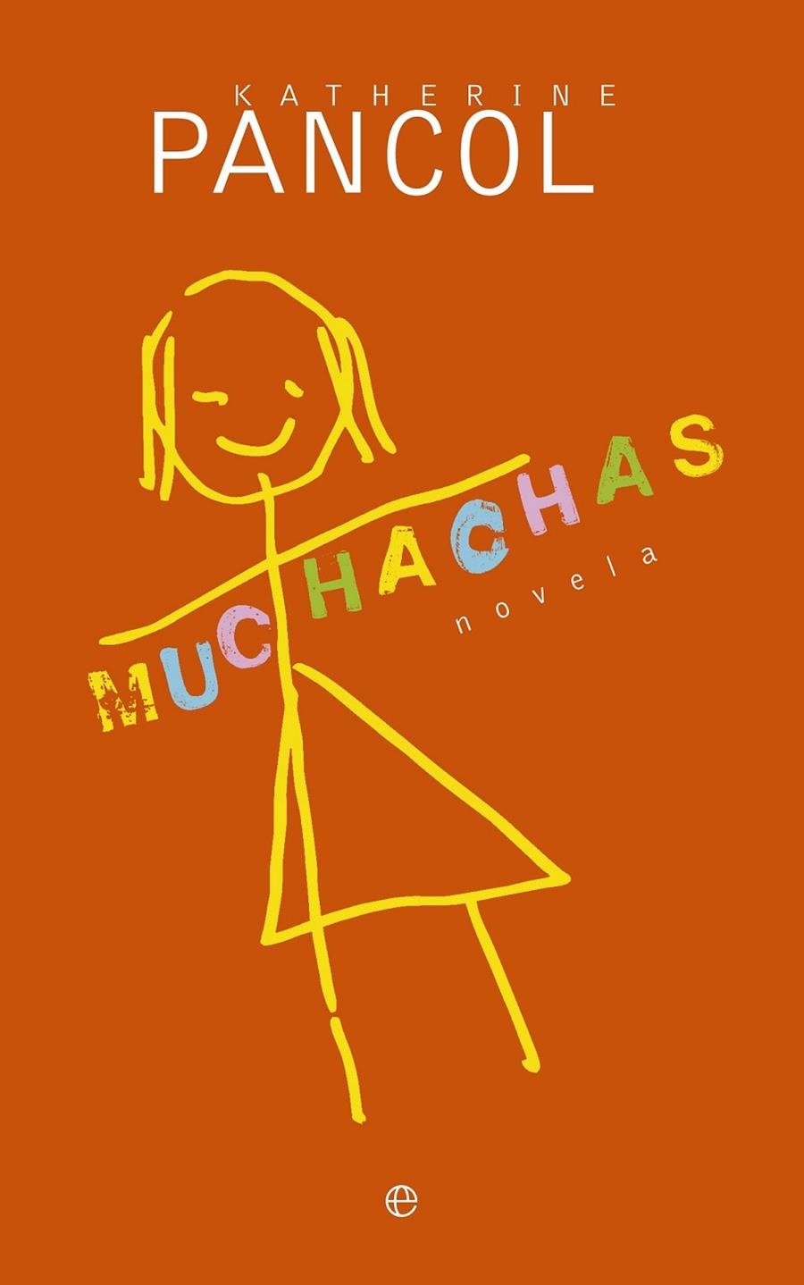 Muchachas | 9788490601716 | Pancol, Katherine | Librería Castillón - Comprar libros online Aragón, Barbastro