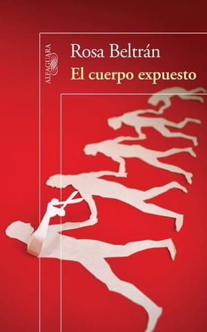 EL CUERPO EXPUESTO | 9786071128546 | Rosa Beltrán | Librería Castillón - Comprar libros online Aragón, Barbastro
