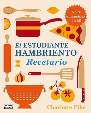 El estudiante hambriento | 9788403514089 | PIKE, CHARLOTTE | Librería Castillón - Comprar libros online Aragón, Barbastro