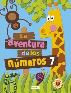La aventura de los números 7 ED.2013 | 9788444176796 | Ana María Díez Torío/Aurora Estébanez Estébanez/María del Carmen Calvo Rojo | Librería Castillón - Comprar libros online Aragón, Barbastro