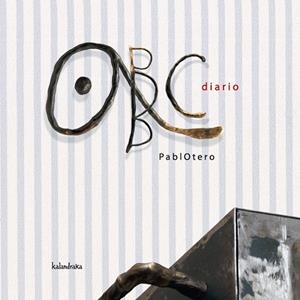 ABC diario. PablOtero | 9788496388741 | Peixe | Librería Castillón - Comprar libros online Aragón, Barbastro