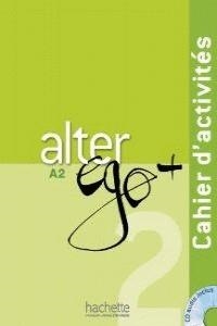 Alter ego plus 2 ejercicios+cd A2 | 9782011558138 | VV.AA. | Librería Castillón - Comprar libros online Aragón, Barbastro