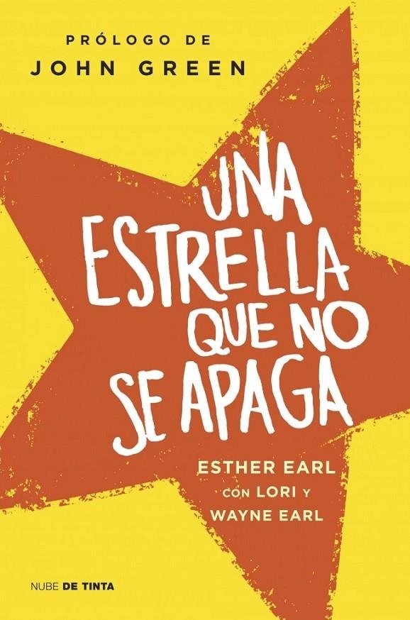 Una estrella que no se apaga | 9788415594352 | Esther Earl | Librería Castillón - Comprar libros online Aragón, Barbastro