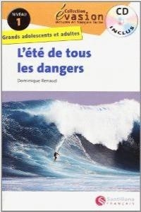 EVASION NIVEAU 1 L'ETE DE TOUS LES DANGERS + CD | 9788492729074 | VV.AA | Librería Castillón - Comprar libros online Aragón, Barbastro