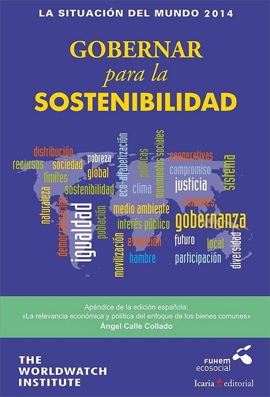 LA SITUACIÓN DEL MUNDO 2014 | 9788498886191 | The Worldwatch Institute | Librería Castillón - Comprar libros online Aragón, Barbastro