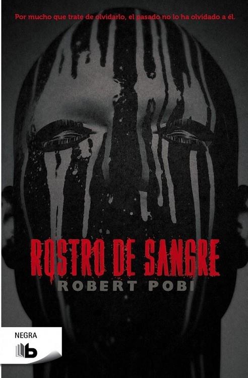 Rostro de sangre | 9788498729900 | Pobi, Robert | Librería Castillón - Comprar libros online Aragón, Barbastro