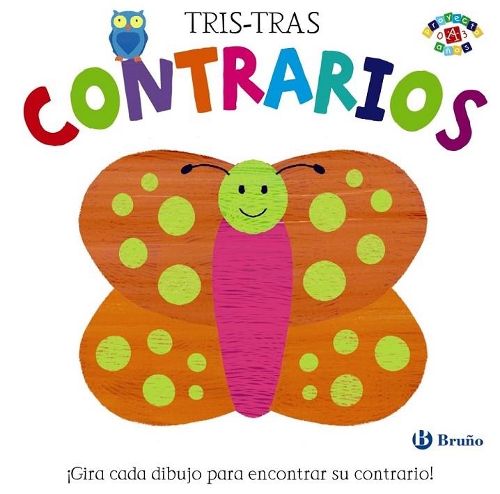 Tris-Tras. Contrarios | 9788469600597 | Poitier, Anton | Librería Castillón - Comprar libros online Aragón, Barbastro