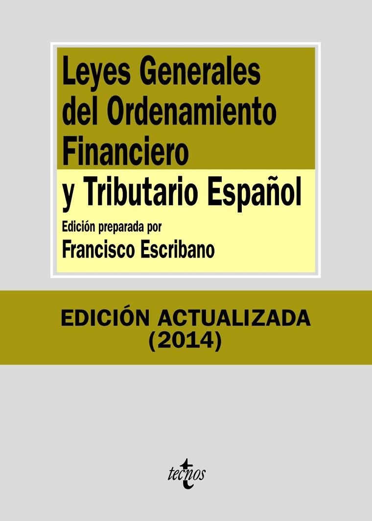 Leyes generales del ordenamiento financiero y tributario español | 9788430963614 | Editorial Tecnos | Librería Castillón - Comprar libros online Aragón, Barbastro