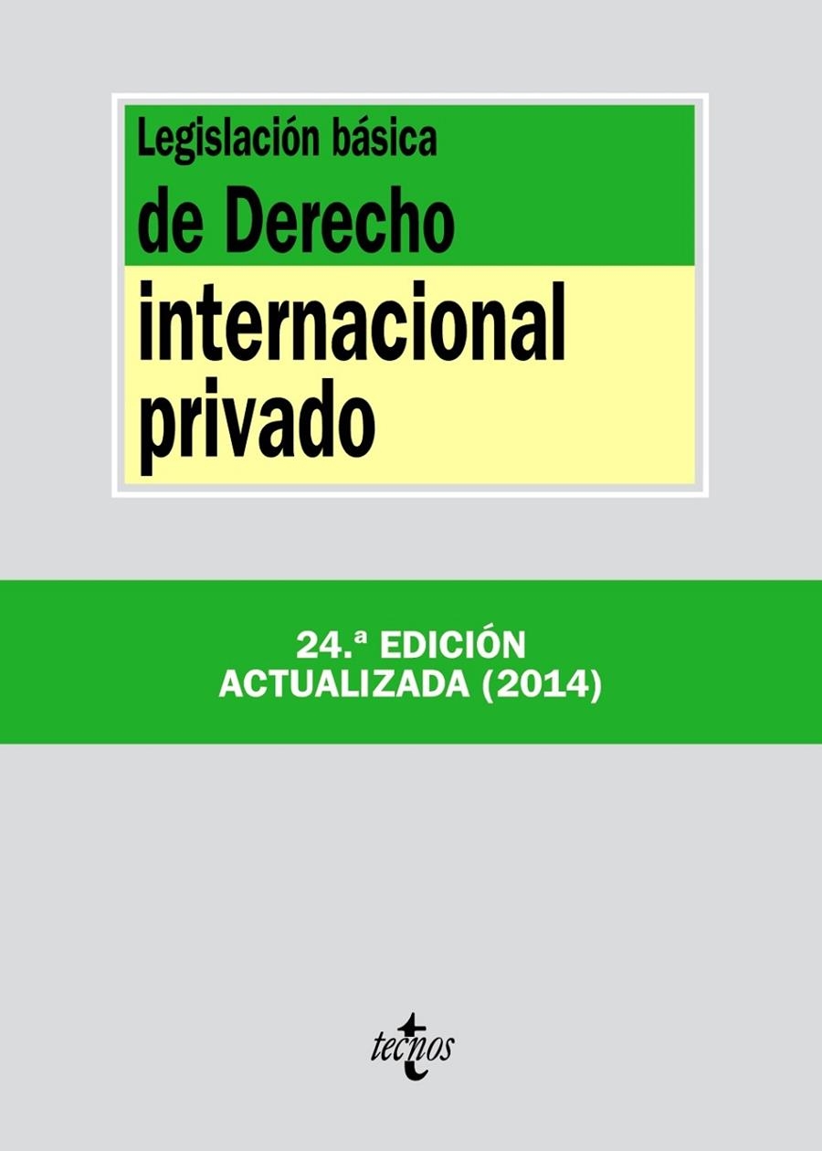 Legislación básica de derecho internacional privado | 9788430962457 | Editorial Tecnos | Librería Castillón - Comprar libros online Aragón, Barbastro
