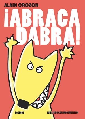 ¡ABRACADABRA! | 9788416126002 | Crozon, Alain | Librería Castillón - Comprar libros online Aragón, Barbastro