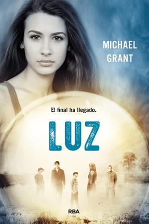 Luz - Olvidados 6 | 9788427208230 | Michael Grant | Librería Castillón - Comprar libros online Aragón, Barbastro