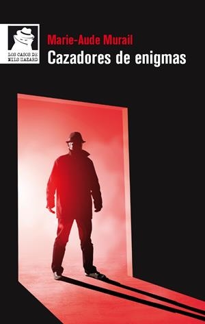 Cazadores de enigmas | 9788498456363 | MURAIL, MARIE-AUDE | Librería Castillón - Comprar libros online Aragón, Barbastro