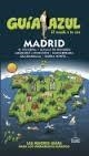 Madrid - Guía Azul | 9788416137381 | Ingelmo, Ángel | Librería Castillón - Comprar libros online Aragón, Barbastro