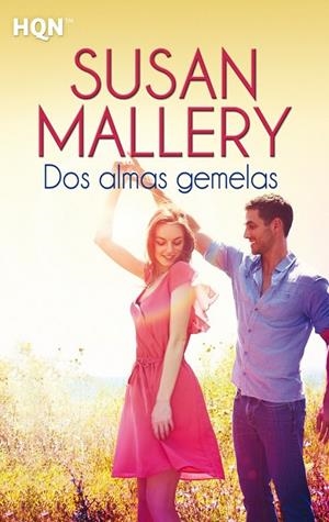 Dos almas gemelas | 9788468744711 | Mallery, Susan | Librería Castillón - Comprar libros online Aragón, Barbastro