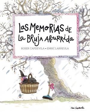 Las Memorias de la Bruja Aburrida | 9788416012190 | Larreula i Vidal, Enric | Librería Castillón - Comprar libros online Aragón, Barbastro